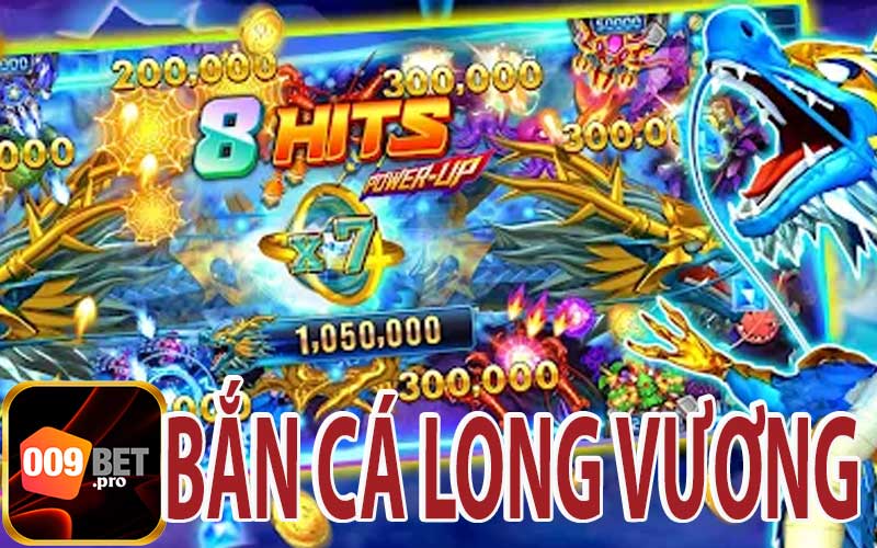 Giới Thiệu Tổng Quan Về Tựa Game Bắn Cá Long Vương Tại 009Bet