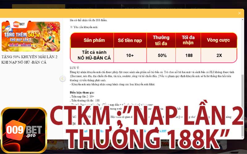 Giới Thiệu Tổng Quan Chương Trình Khuyến Mãi :"Nạp Lần 2 Thưởng 188K"